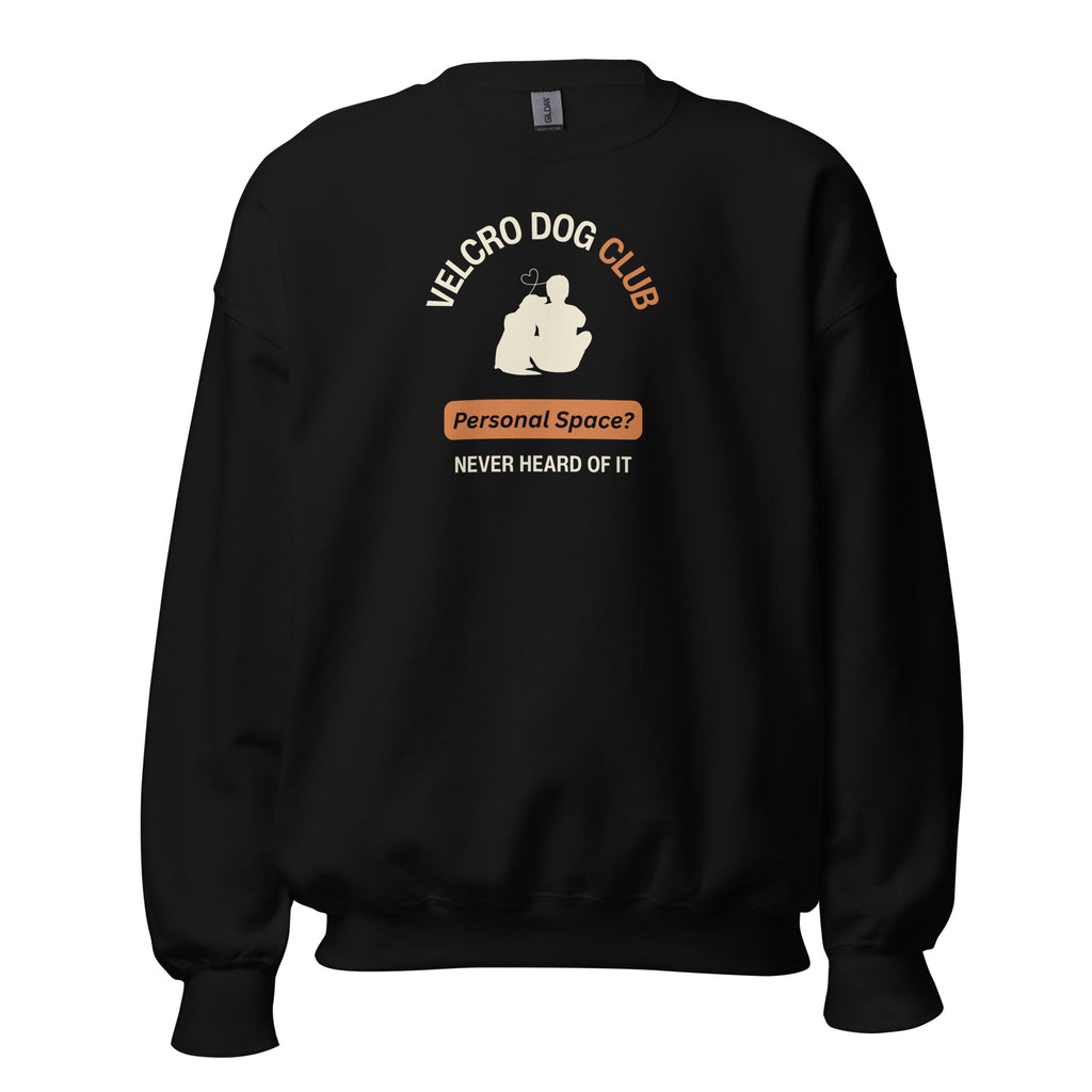 Funny dog dad sweatshirt with Velcro Dog Club design