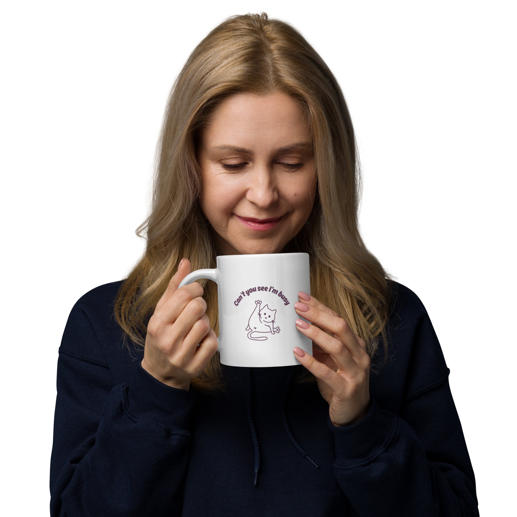 Woman holding a White ceramic mug with “Can’t You See I’m Busy” text and cat illustration, 20oz size