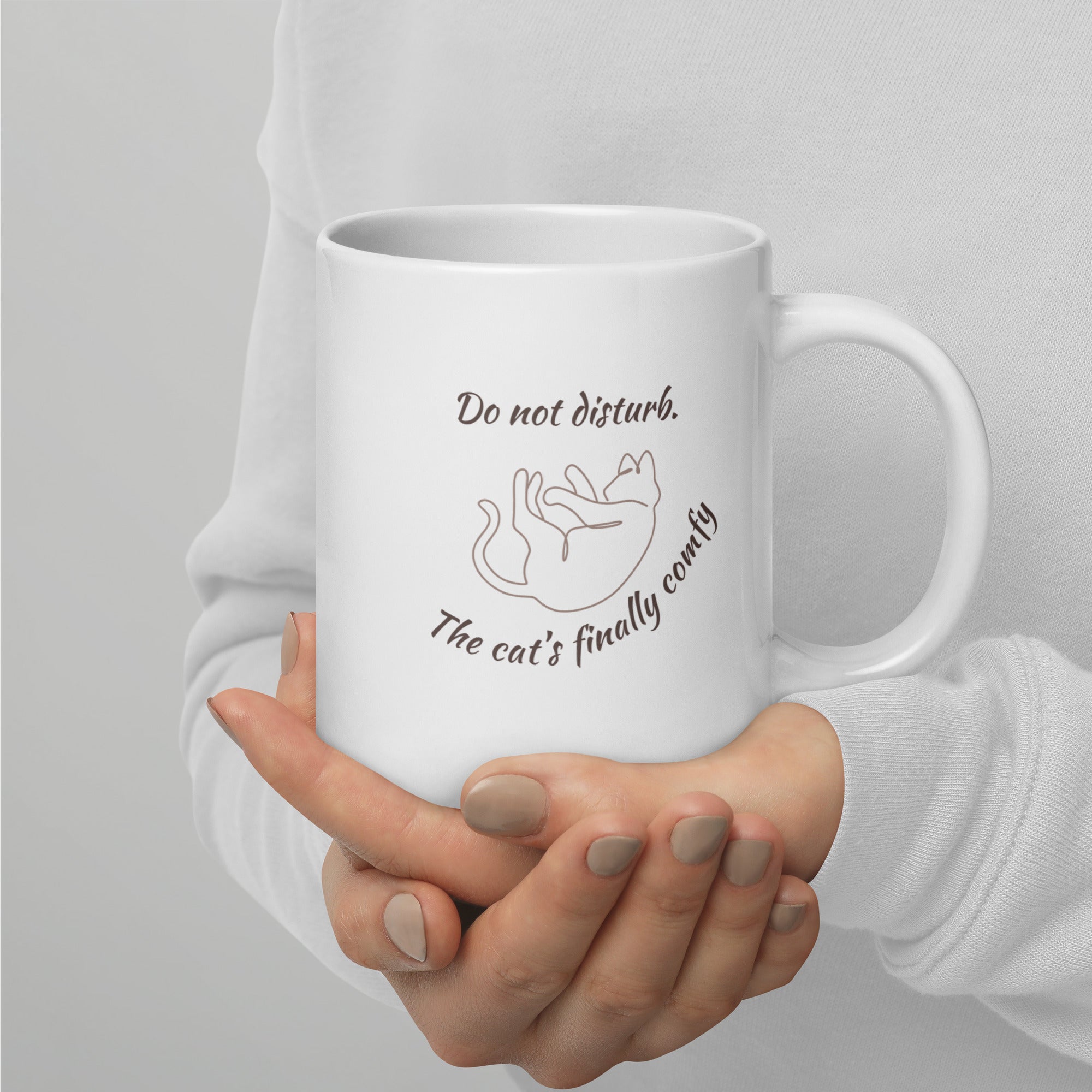 White ceramic mug with “Do Not Disturb – The Cat’s Finally Comfy” text and line-art cat, 20oz size